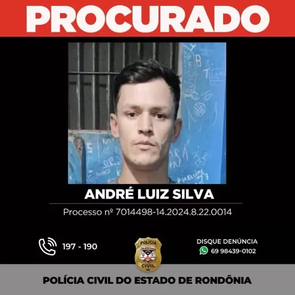 André Luiz Silva, foragido — Foto: Reprodução/Polícia Civil de Rondônia (PC-RO)