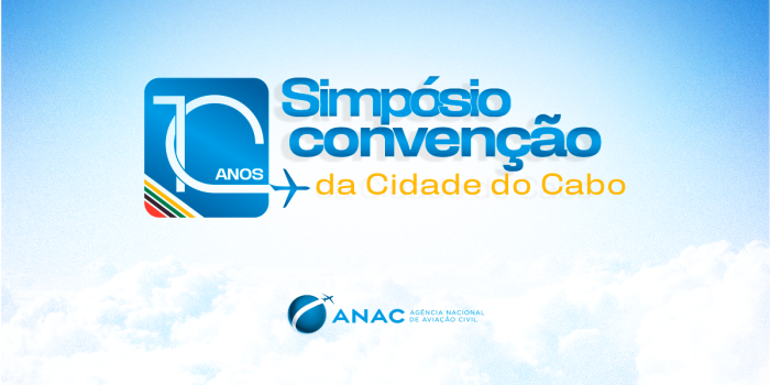 Emcelebraçãoaos 10 anos dainternalizaçãopelo Brasil da Convenção da Cidade do Cabo,a Agência Nacional deAviaçãoCivil (ANAC) irá promover nos dias 15 e16 de junho de 2023 o simpósio “Convenção da Cidade do Cabo 10 anos – Internalização da Convenção e de se