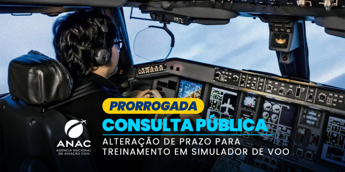 Está prorrogado o prazo para contribuições à Consulta Pública nº 04/2023, que dispõe sobre emenda ao Regulamento Brasileiro de Aviação Civil (RBAC) nº 61, que prevê a simplificação da regulamentação que estabelece a frequência do treinamento em simulador 